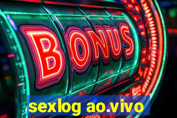 sexlog ao.vivo